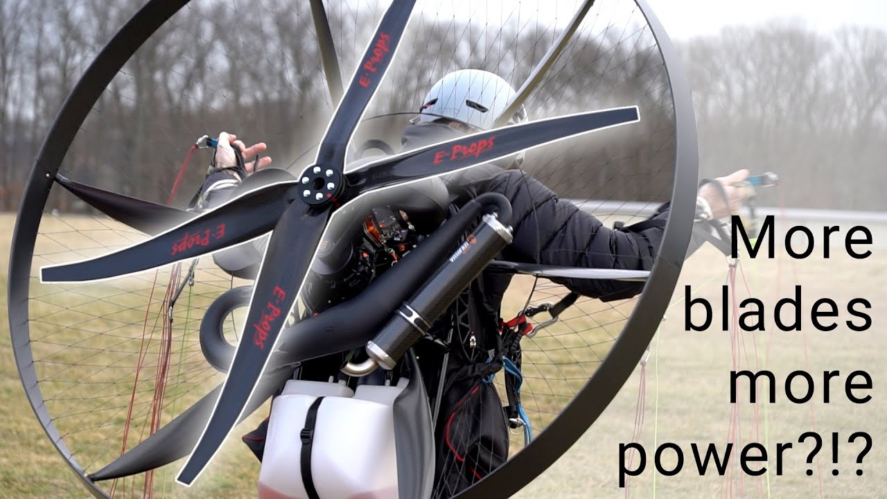 What is the best paramotor propeller? - 2 VS 3 VS 4 Blade