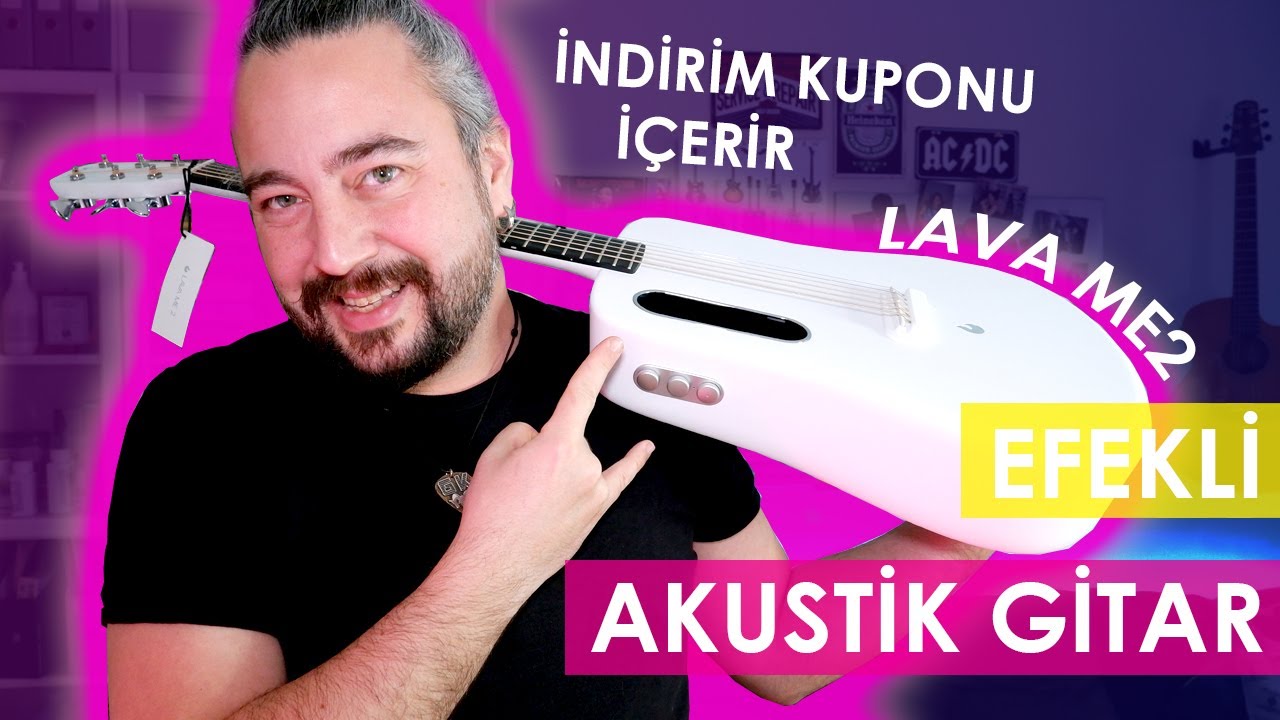 EN TEKNOLOJİK AKUSTİK GİTAR (Lava ME2 İnceleme + İndirim Kuponu)