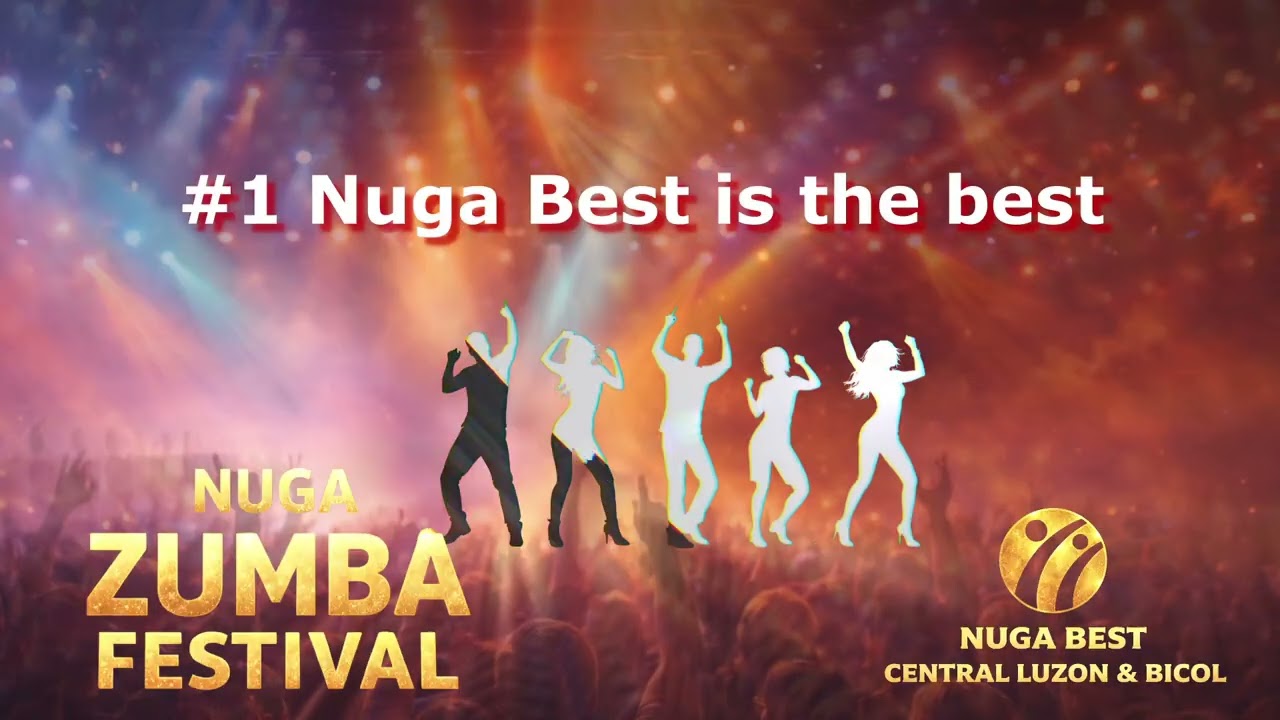 NUGA ZUMBA #1 NUGA BEST IS THE BEST