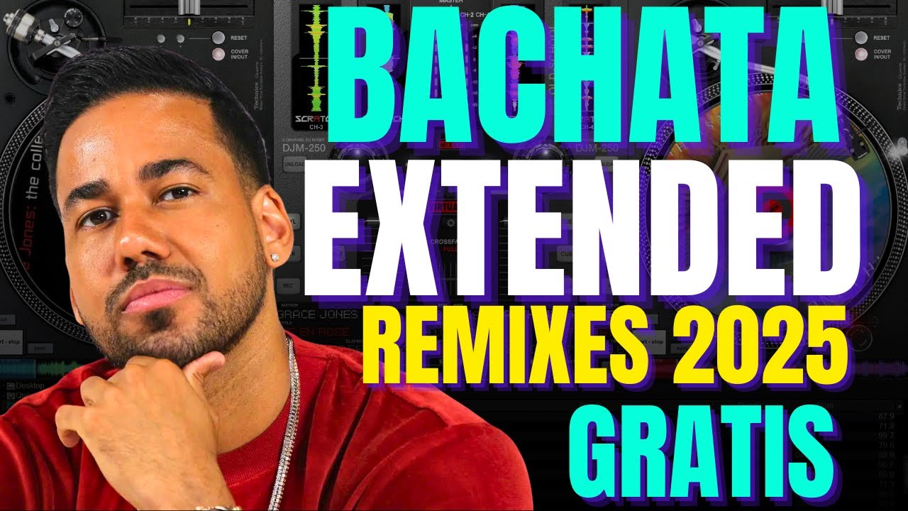 BACHATAS EXTENDEDIDA Remix GRATIS DESCARGAR | 2k26