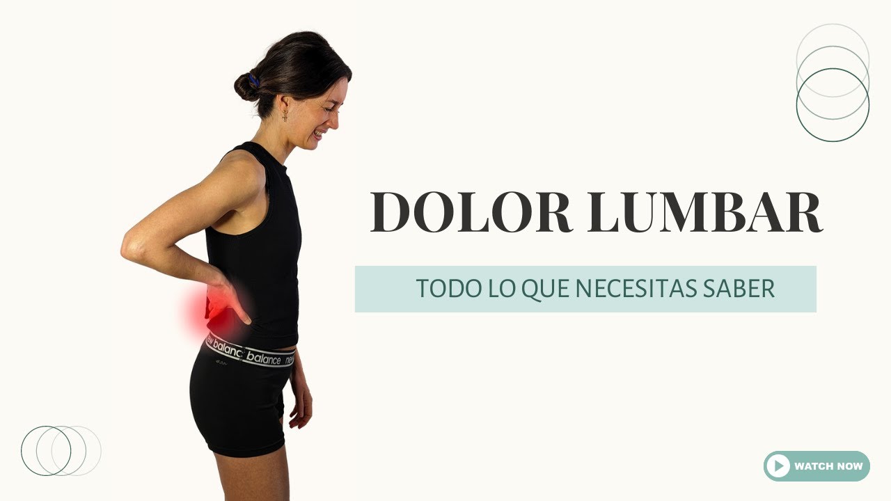 Dolor lumbar: causas + Los 3 ejercicios (más efectivos)
