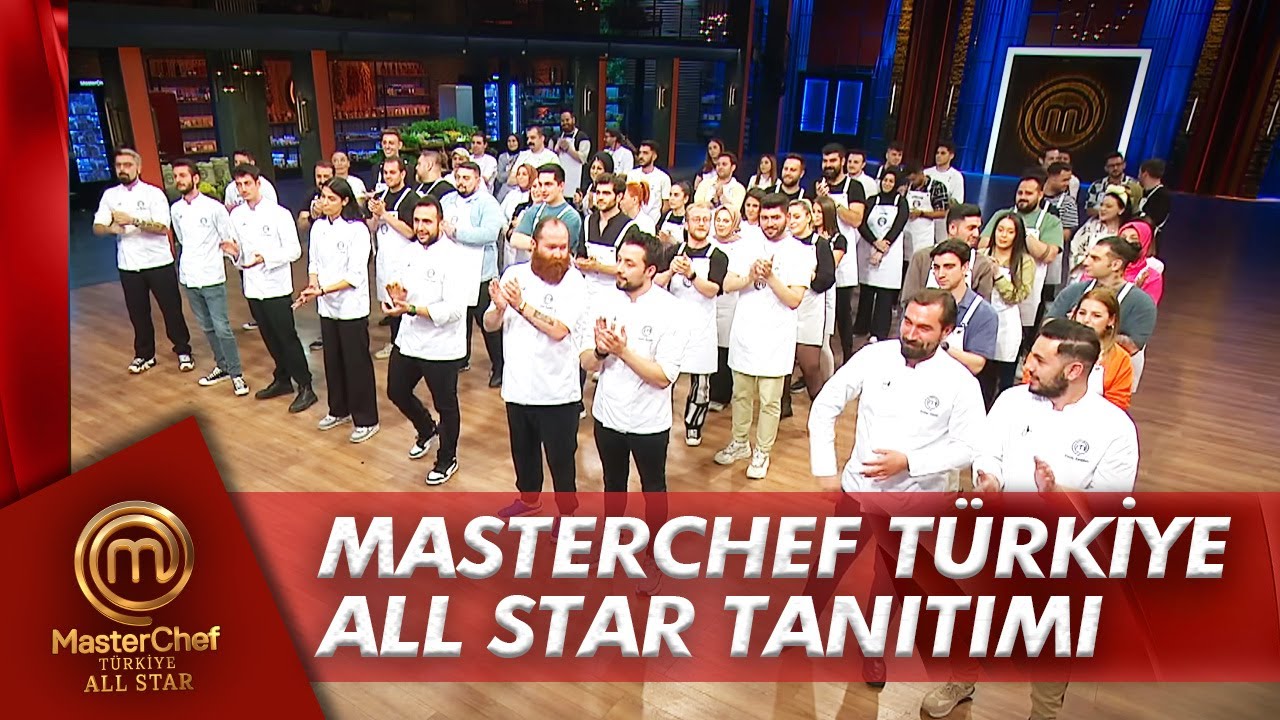 MasterChef T&uuml;rkiye All Star Tanıtımı