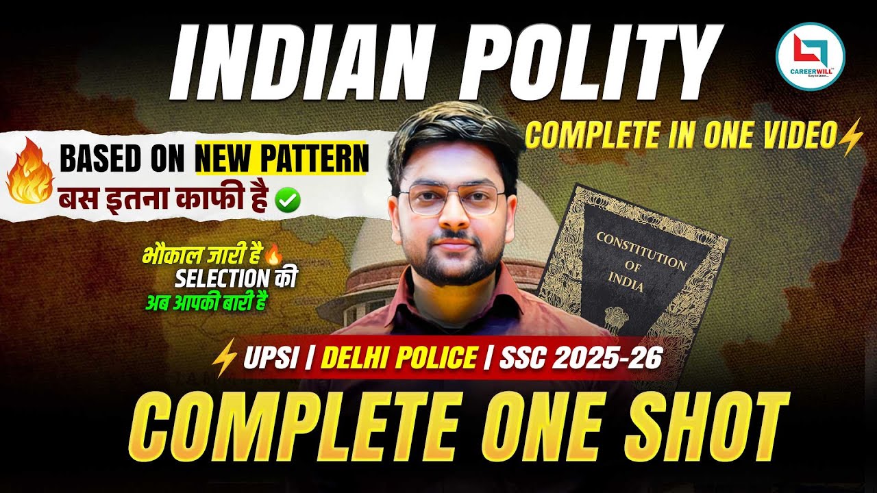 🔥 Indian Polity One Shot 2025 | Complete Indian Polity for UPSI 2025 & Delhi Police by Jeet Rana Sir