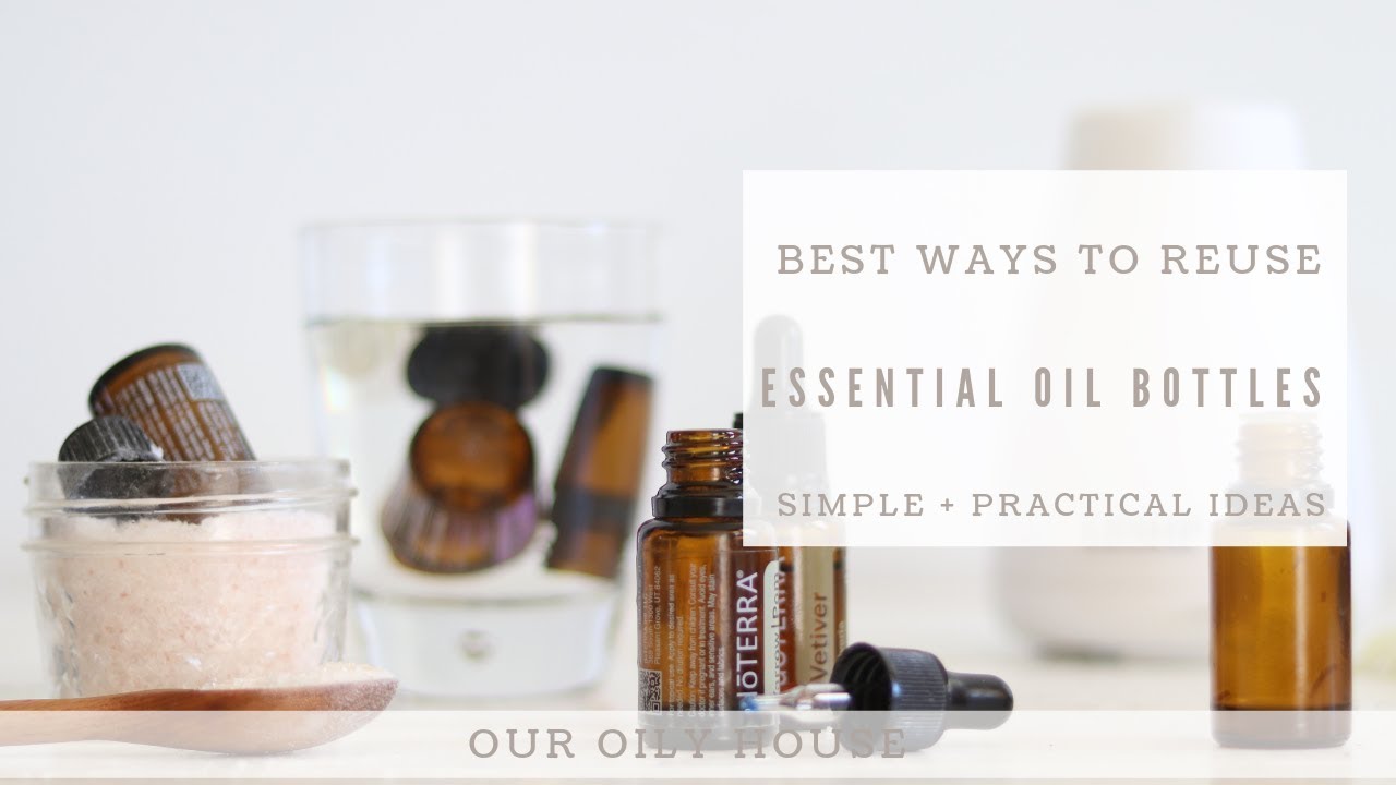 6 Practical Ways to Reuse Empty Essential Oil Bottles