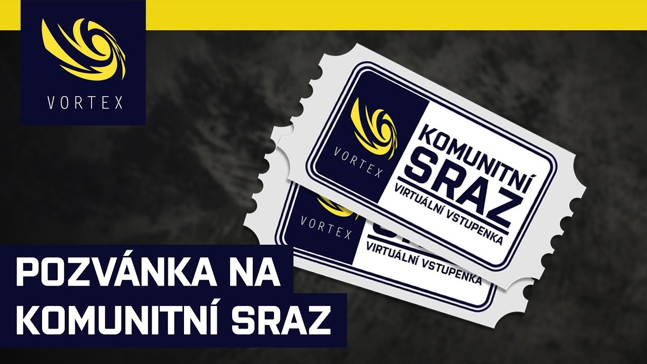 Pozv&aacute;nka na komunitn&iacute; sraz Vortexu. Kdy, kde a jak? V&scaron;echny odpovědi najdete ve videu