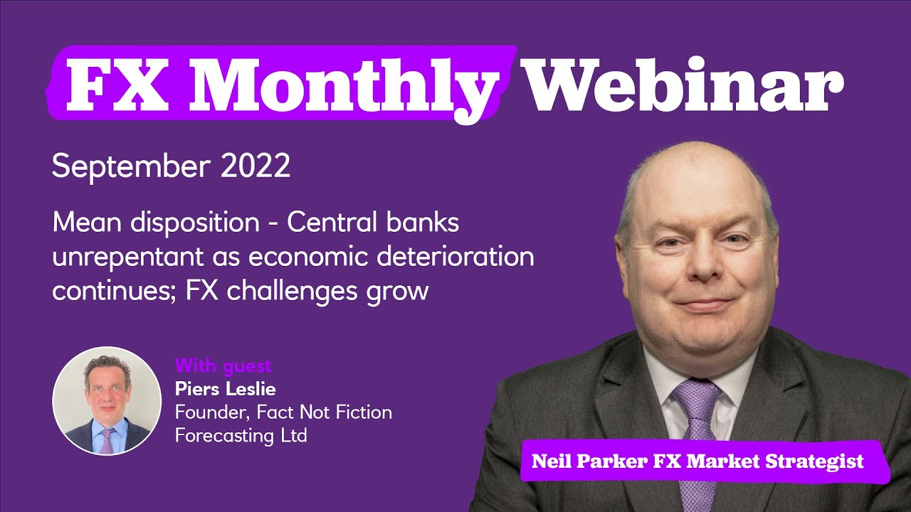 FX Monthly Webinar - September 2022