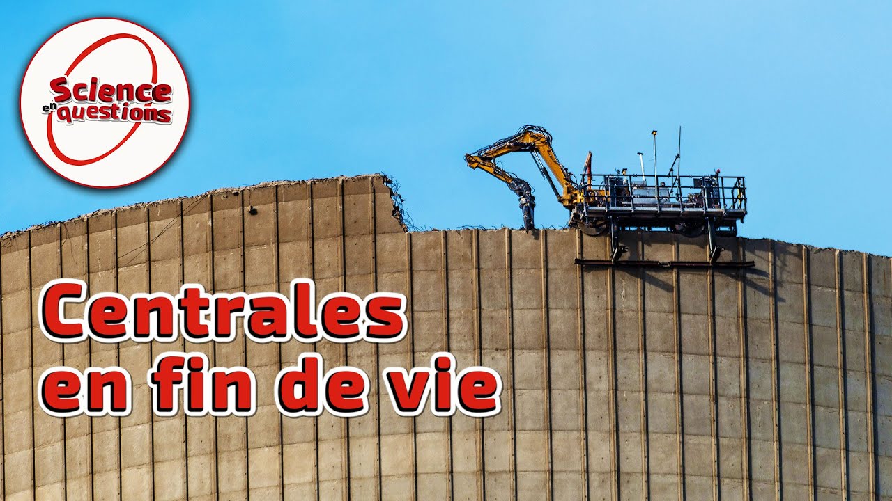 Le d&eacute;mant&egrave;lement nucl&eacute;aire de A &agrave; Z - Science En Questions