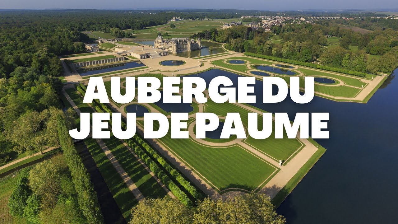 Auberge du Jeu de Paume à Chantilly 😍