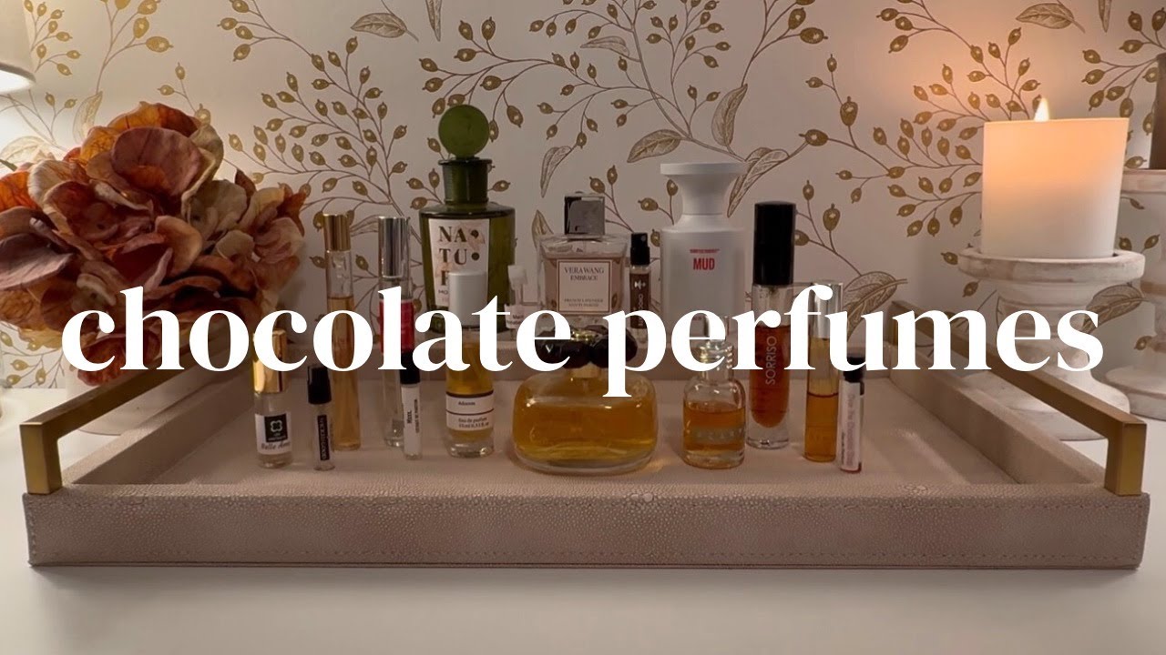 Chocolate Perfumes - Fragrances That Remind Me of Halloween