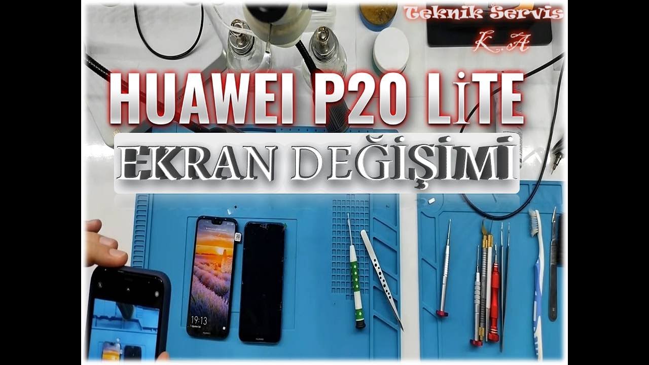 HUAWEI P20 LİTE ANE-LX1 EKRAN DEĞİŞİMİ - SCREEN CHANGE