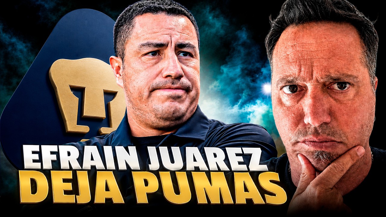 🔥🚨 &iexcl;EFRA&Iacute;N JU&Aacute;REZ SE VA DE PUMAS! &iexcl;TODA LA INFORMACI&Oacute;N QUE NADIE TE CUENTA SOBRE SU SALIDA!