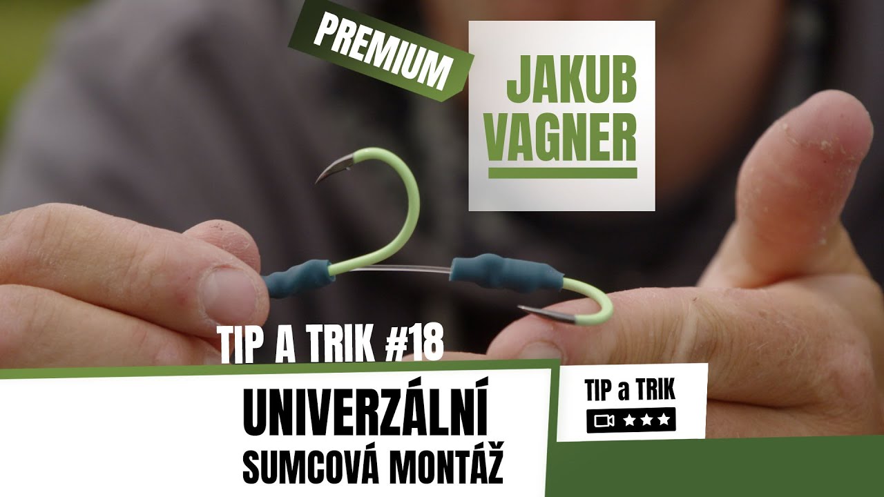 Tipy Jakuba Vágnera - Univerzální sumcová montáž
