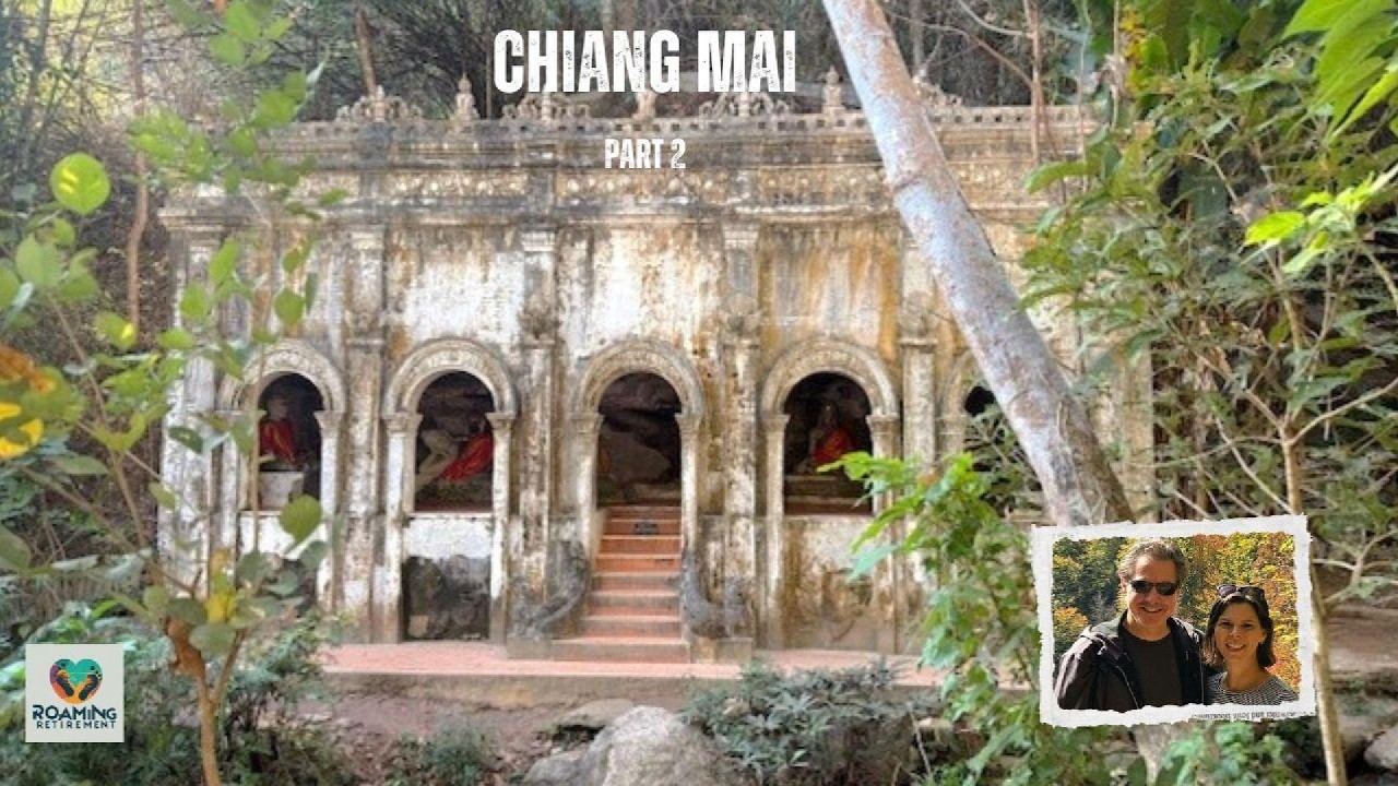 Chiang Mai - part 2