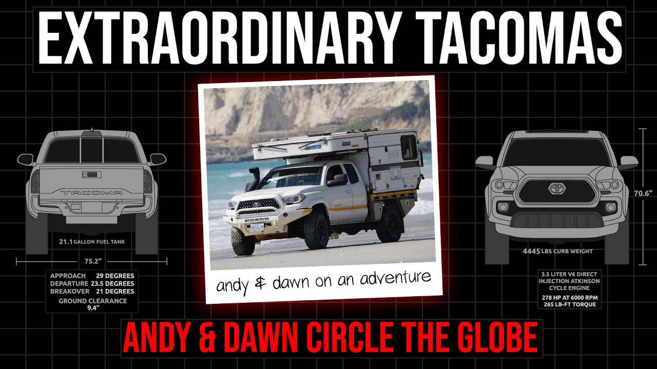 This Tacoma is Driving Around the World - Extraordinary Tacomas