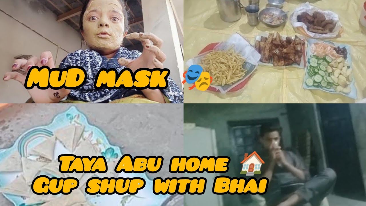 Mud Mask 🎭|Taya Abu Home 🏠|Gup Shup with BHAi|6th &7th iftari.2 March 2026