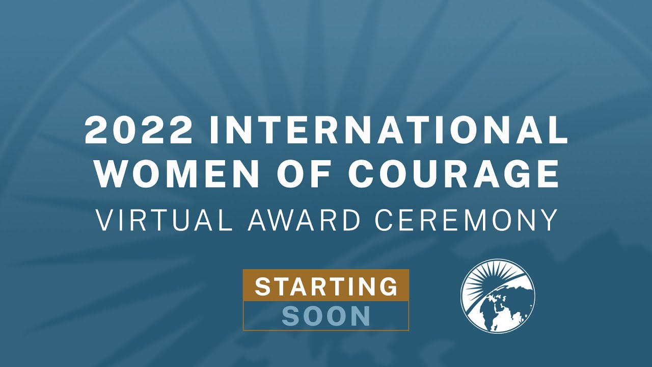 2022 International Women of Courage Ceremony - 10:00 AM