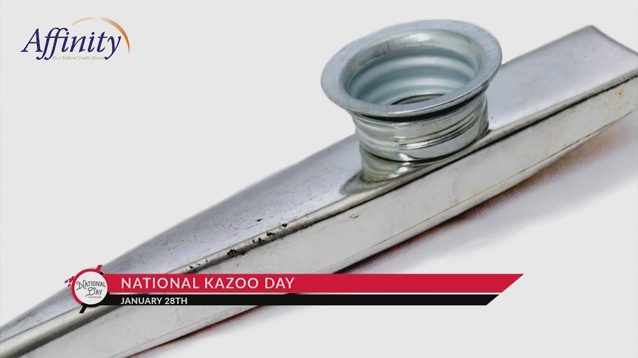 NATIONAL DAY CALENDAR: National Kazoo Day