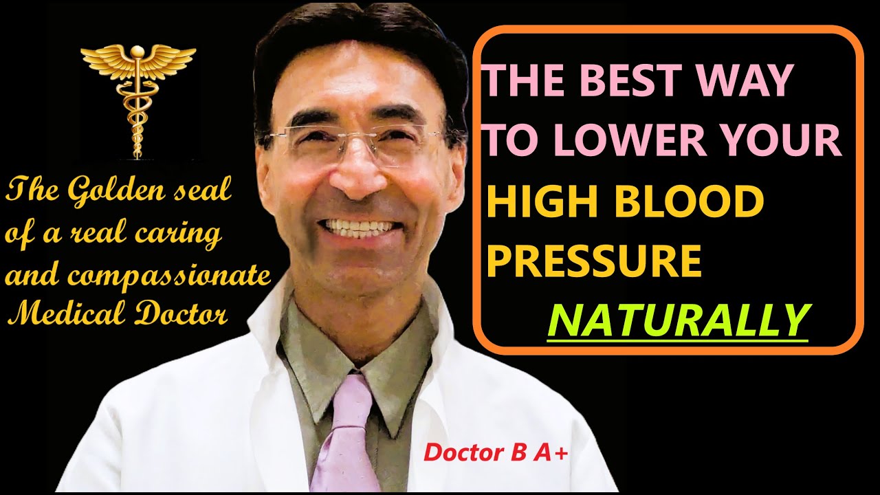 THIS IS THE BEST PROVEN WAY TO NATURALLY LOWER YOUR HIGH BLOOD PRESSURE