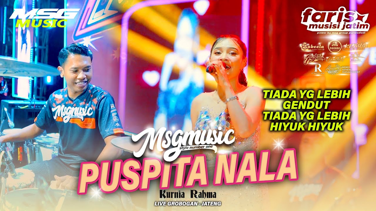 PUSPITA NALA - Kurnia Rahma MSG MUSIC FT FARIS AND FRIEND Live Purwodadi - Jateng #2026