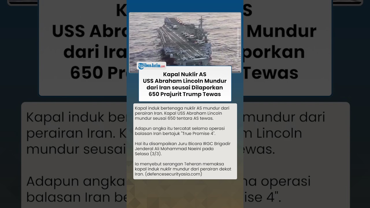 ARMADA TERBESAR AS Kapal Nuklir Abraham Lincoln Mundur dari Iran Imbas 650 Tentara AS Tewas