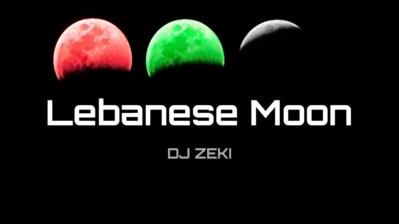 DJ Zeki - Lebanese Moon