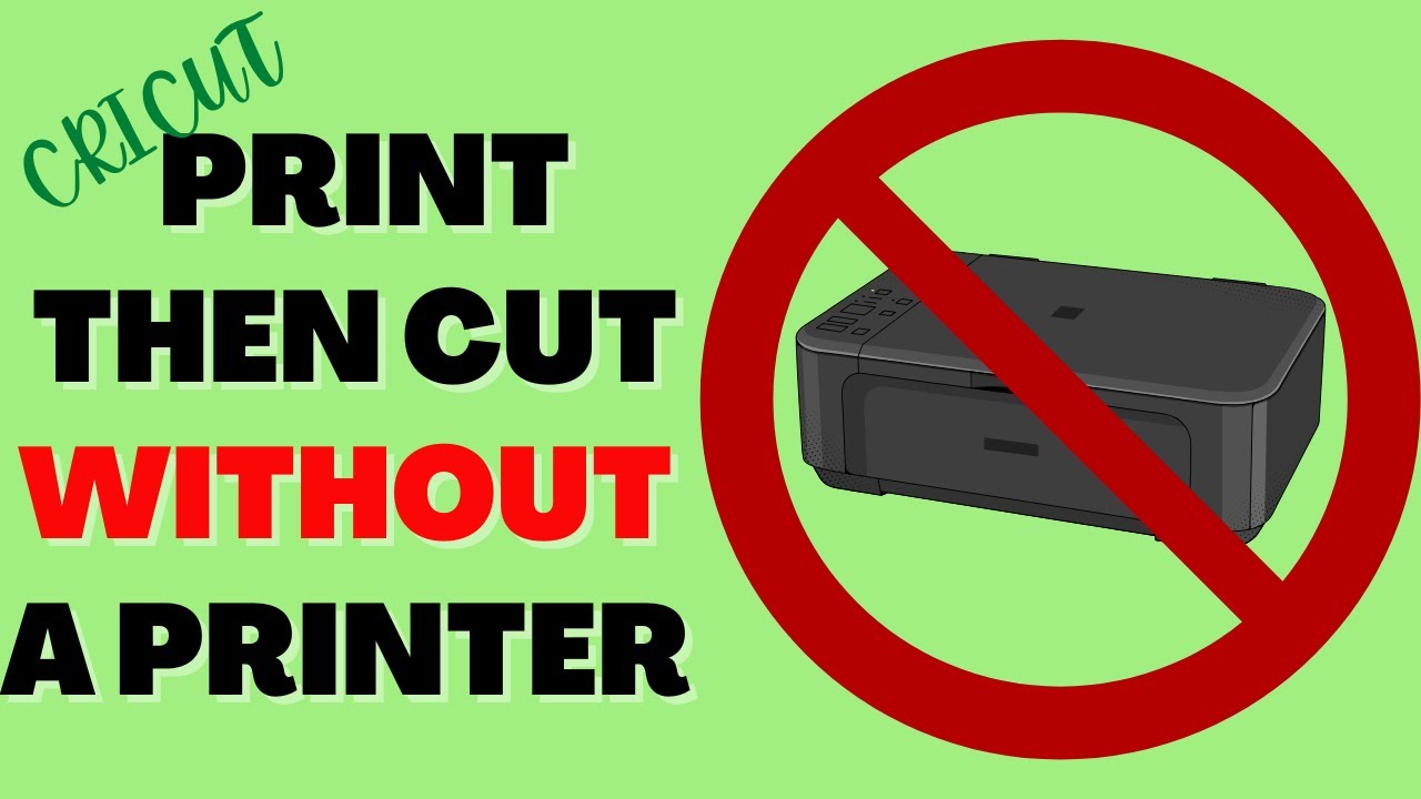 Cricut print then cut without a printer!