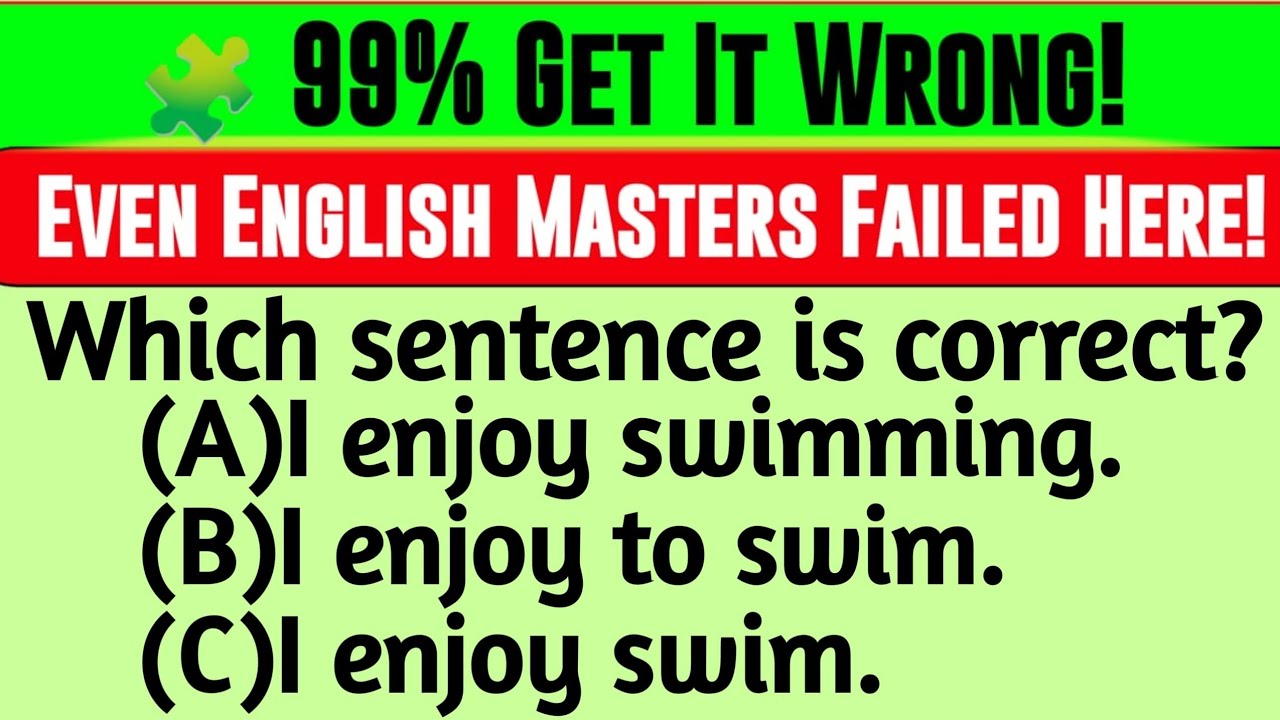 Grammar Genius:11 Questions Only 1% Can Answer!