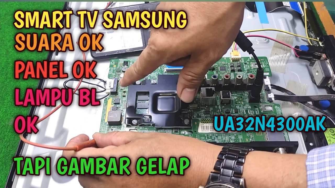 KERUSAKAN Diluar PERKIRAAN, Smart tv Samsung UA32N4300 tampilan gelap suara normal.
