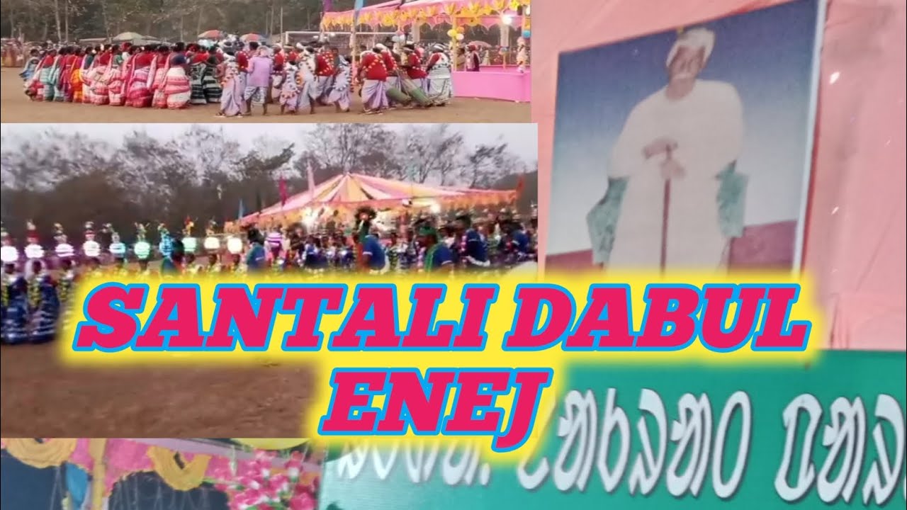 SANTALI DABUL ENEJ SANTALI VIDEO 