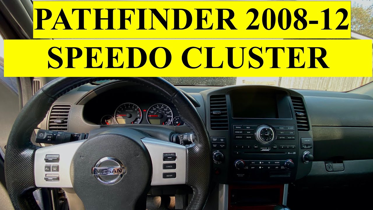 Removal of Instrument Cluster on 2008-2012 Nissan Pathfinder