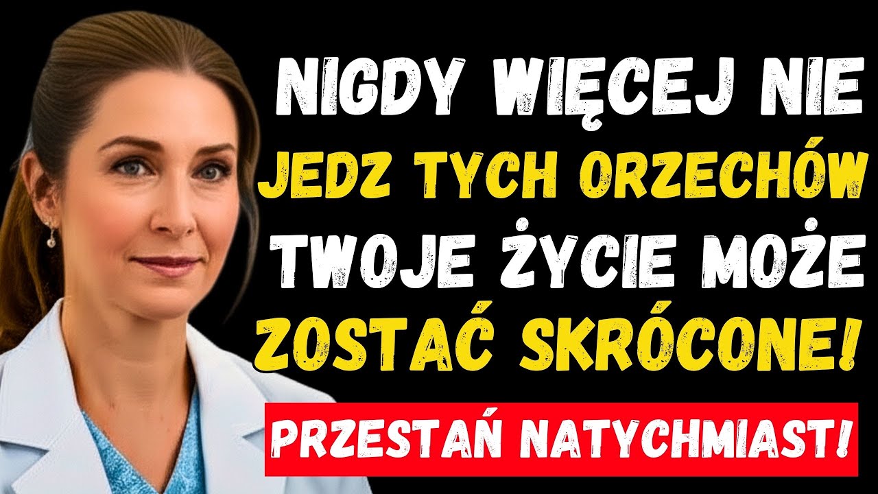 ⚠️ Dla senior&oacute;w: 4 orzechy, kt&oacute;re NISZCZĄ zdrowie &mdash; i 4, kt&oacute;re PRZEDŁUŻAJĄ młodość | Zdrowie Seniora