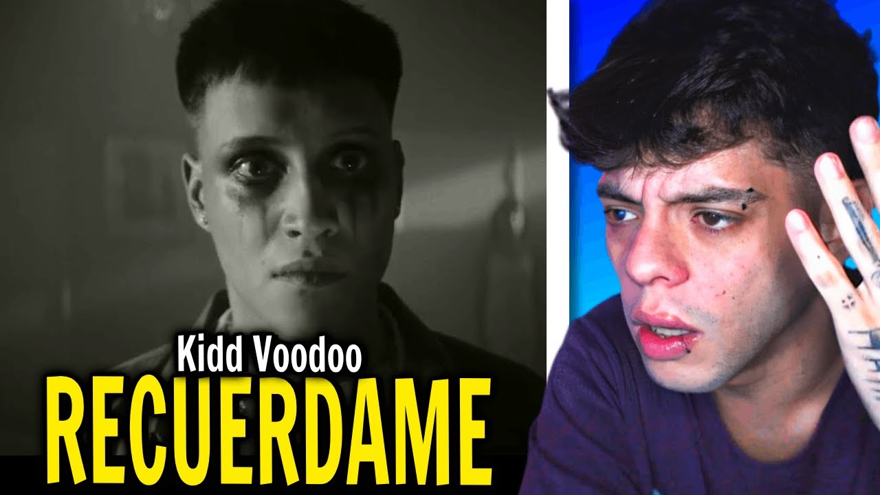(REACCIÓN) Kidd Voodoo - Recuérdame (Vol.2) (Video Oficial)