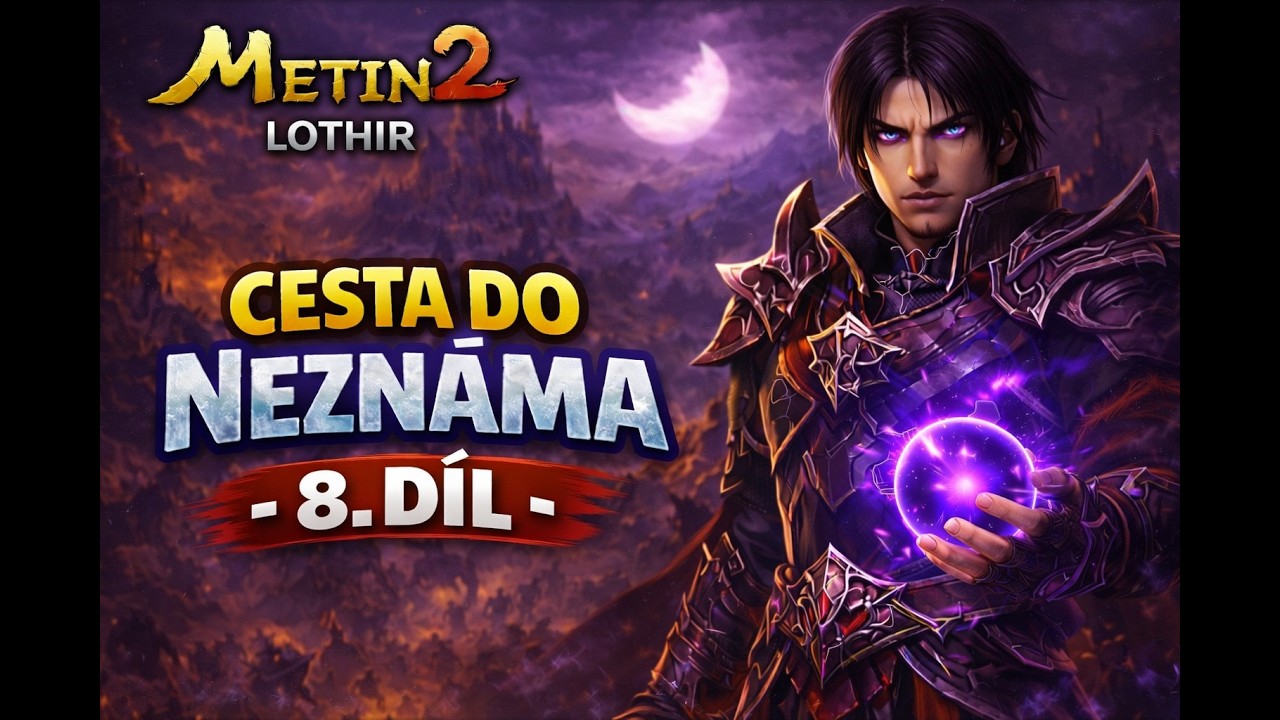 Metin2 Lothira2 – LVL 75 | Dungeon Věž démonů 🔥