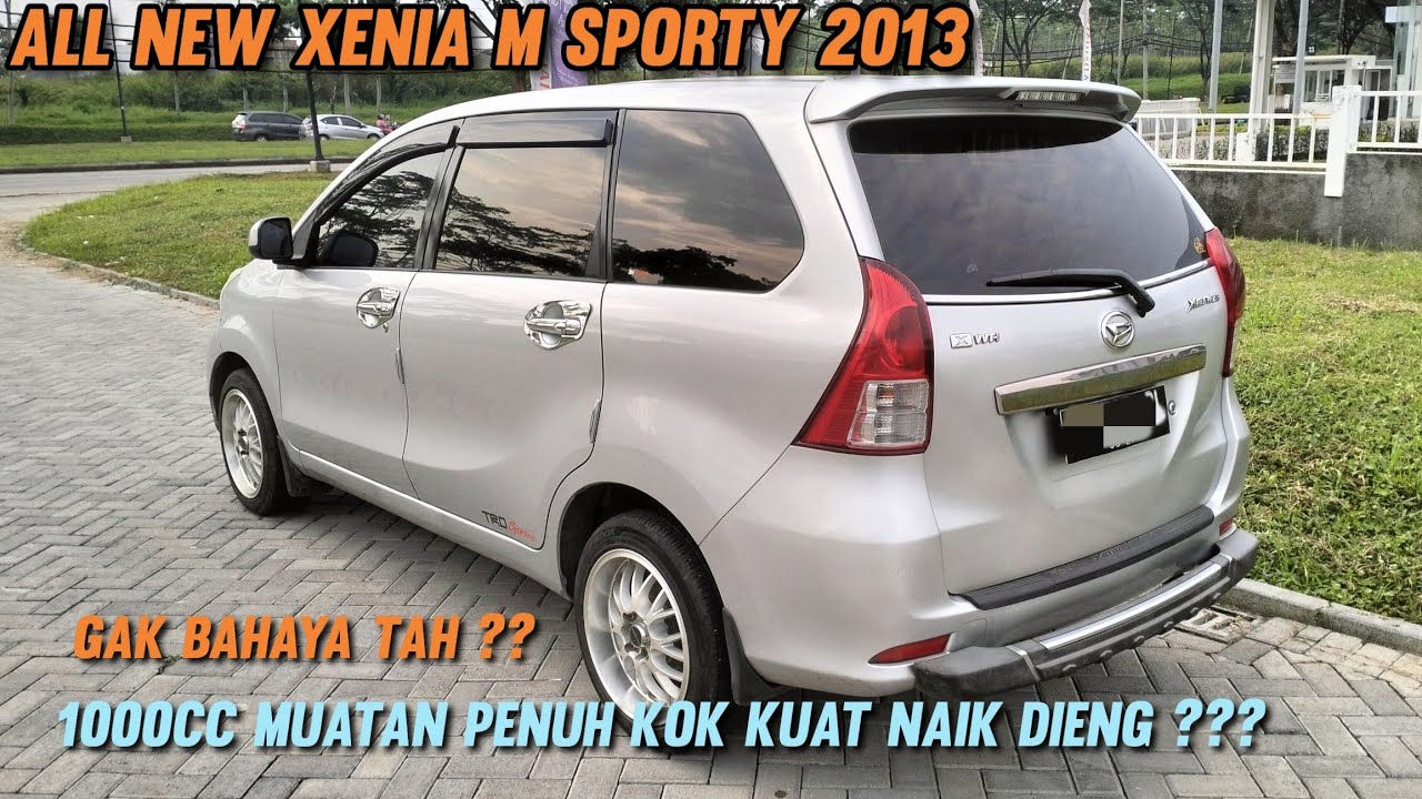 ALL NEW XENIA 1.0 KOK BISA KUAT NANJAK  ???