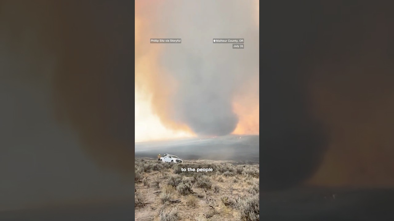 A Large Fire Whirl Rises Over Oregon as a Historic Fire Season Unfolds