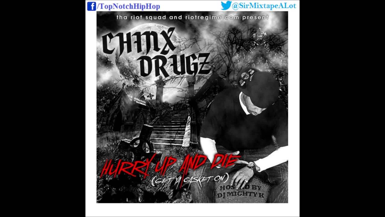 Chinx Drugz - Stop Breathin (Hurry Up And Die Vol. 1)