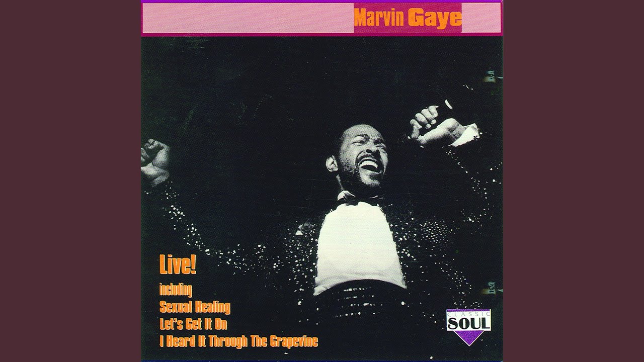I Heard It Through The Grapevine - Live