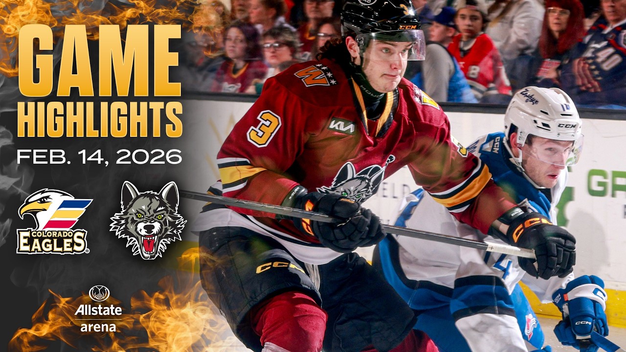 Colorado Eagles at Chicago Wolves | Game Highlights | February 14, 2026