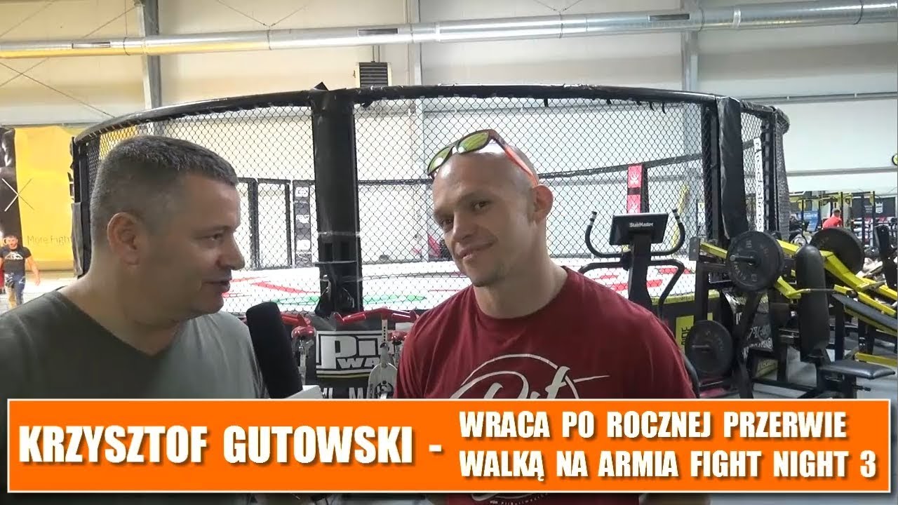 Krzysztof Gutowski o atmosferze w WCA, walce na AFN i treningach MMA
