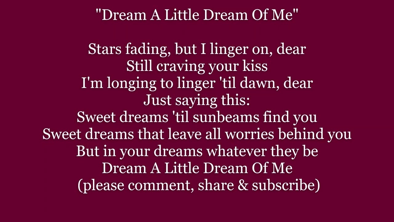 DREAM A LITTLE DREAM OF ME Lyrics Words text trending sing along song music