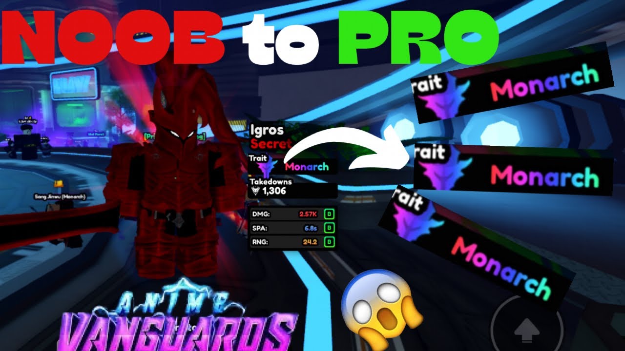 OBTAINING IGRIS AND ROLLING MONARCH ON HIM (NOOB TO PRO PT.2) ANIME VANGUARDS