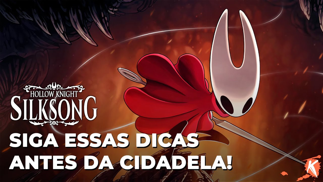 HOLLOW KNIGHT SILKSONG: O Que Fazer Antes de Chegar na CIDADELA (Guia de Iniciantes)