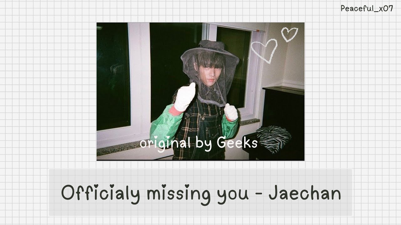 [THAISUB] Geeks - Officially missing you  (cover by Jaechan (DKZ))