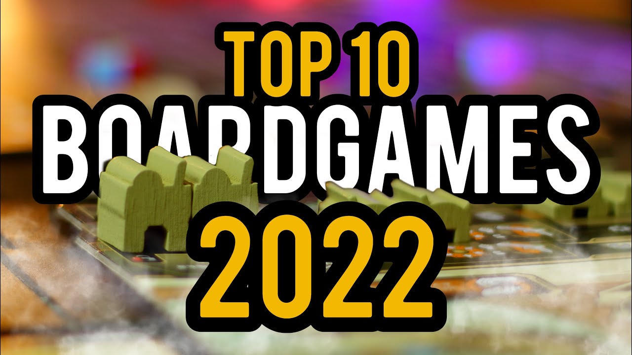Top 10 board games of 2022 &hellip; in the middle of 2023