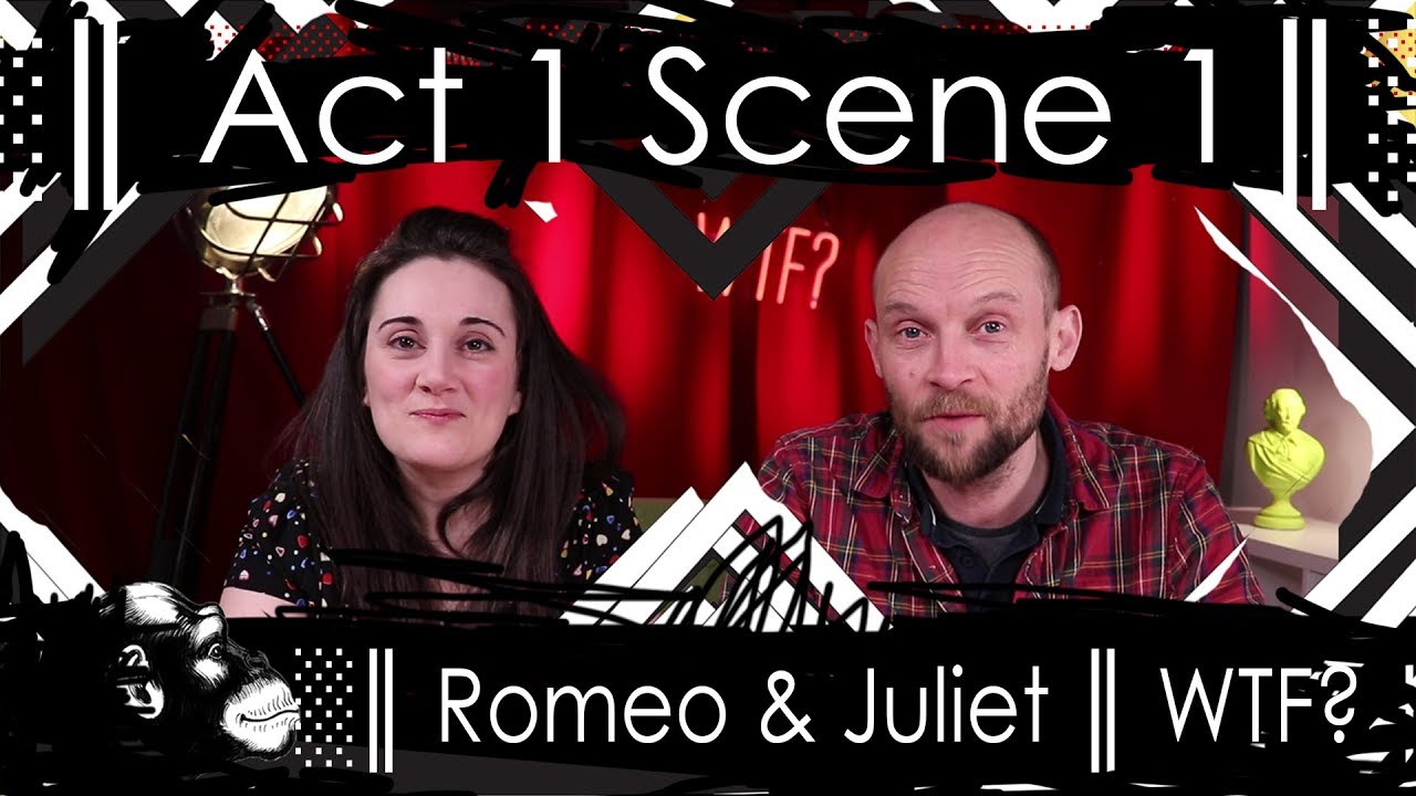 Romeo & Juliet  ║ Act 1 Scene 1