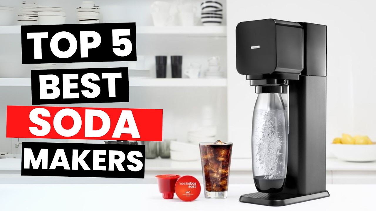 Best Soda Makers 2025 - (Watch Before You Purchase)