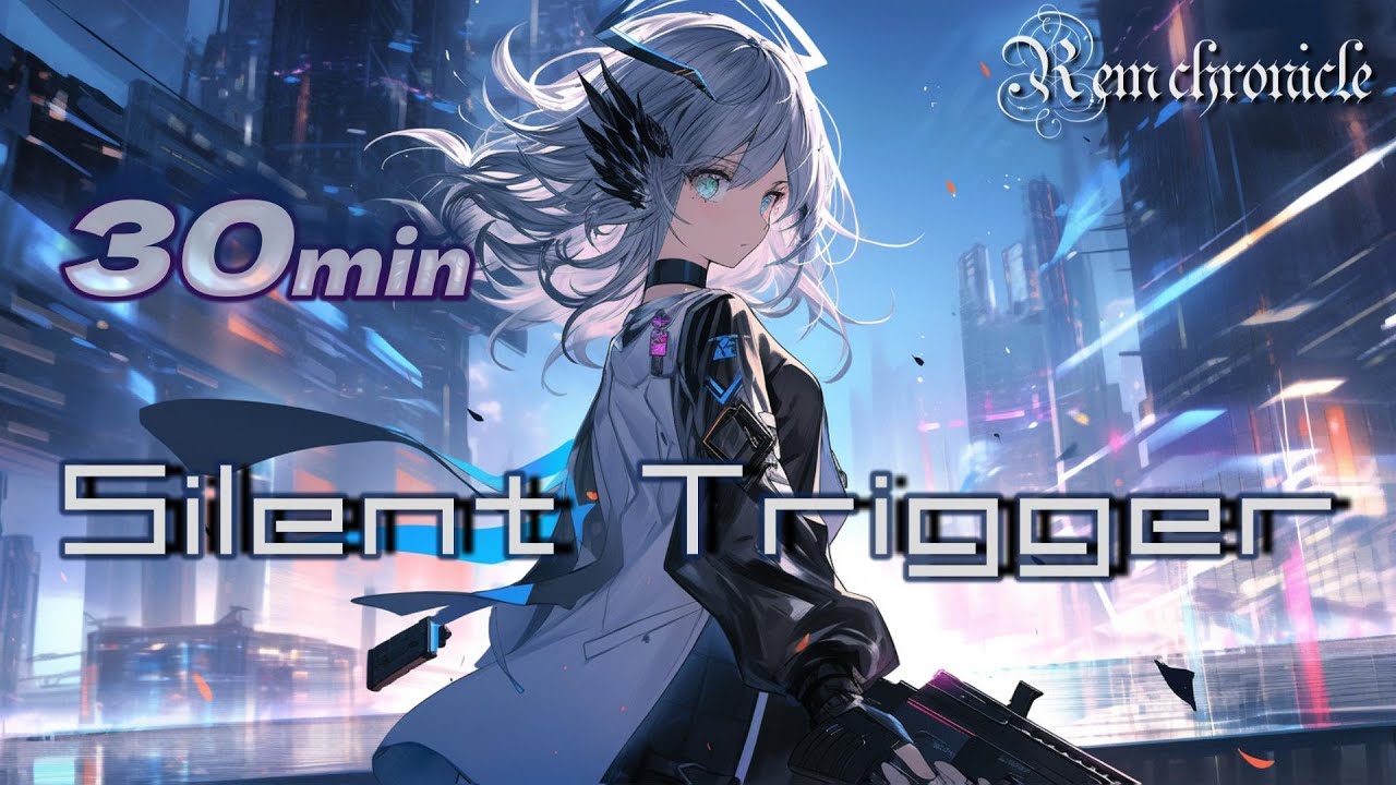 【フリーBGM 30分耐久Ver.】戦場ノ零音曲【Silent Trigger】