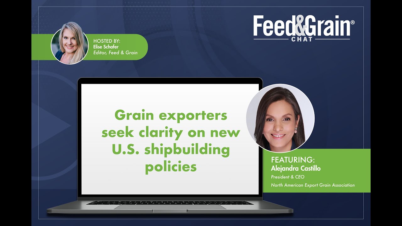 Grain exporters seek clarity on new US shipbuilding policies