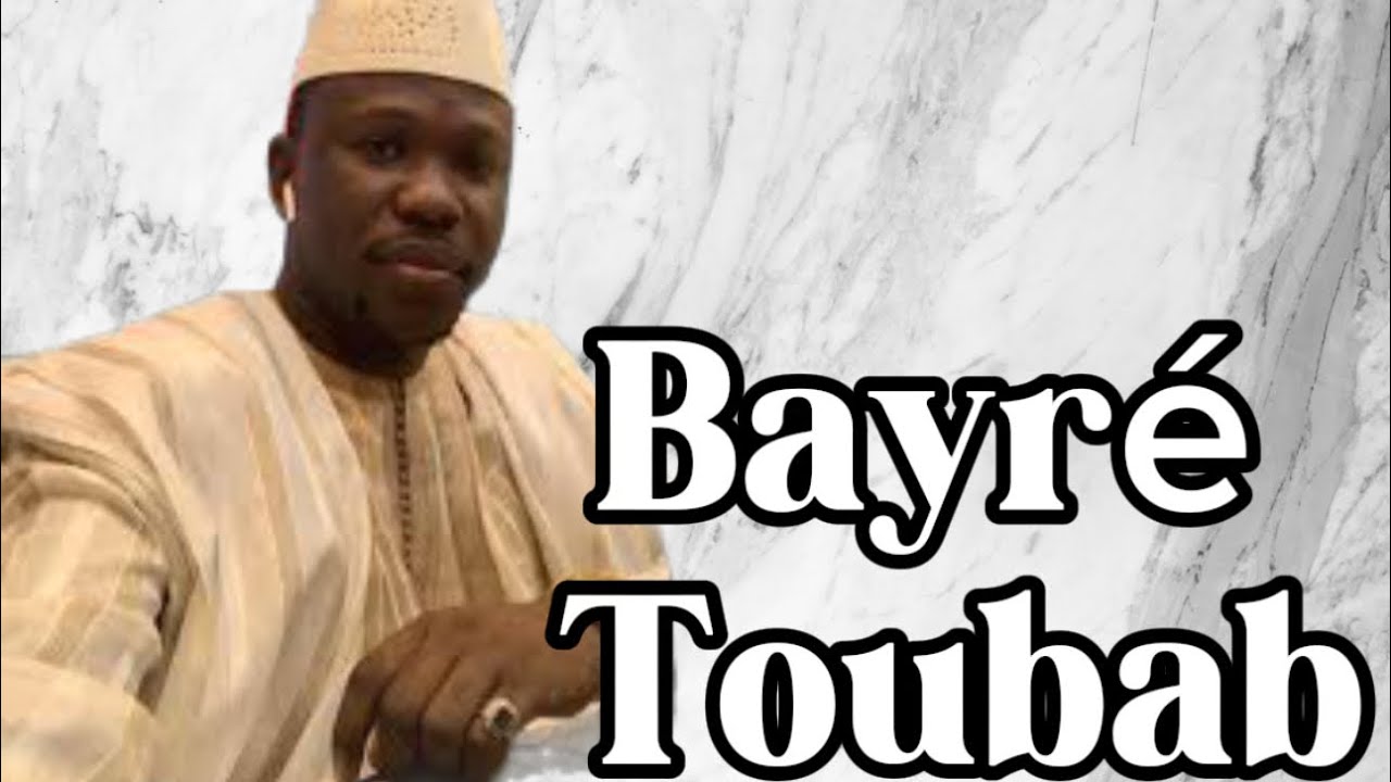 Bayré Toubab Bou Am Dolé Serigne Mame Mor Mbacké