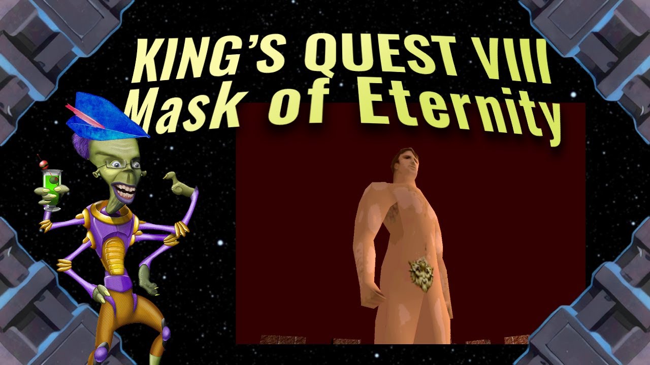 A game with no redeeming qualities whatsoever | King's Quest VIII: Mask of Eternity